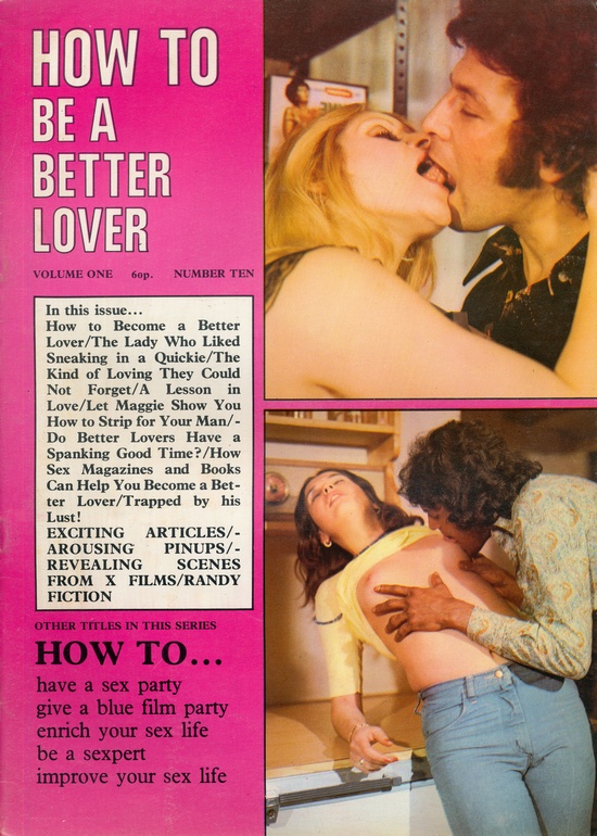 Front cover of How To Be A Better Lover Vol 1 No10 magazine