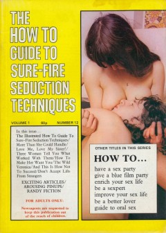 Front cover of How to Guide To Sure-fire Seduction Techniques Vol 1 No 12 magazine